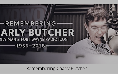 #RememberCharly Butcher of WOWO & WMEE Fort Wayne